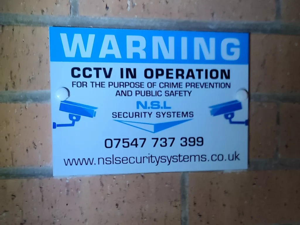 NSL CCTV Sign